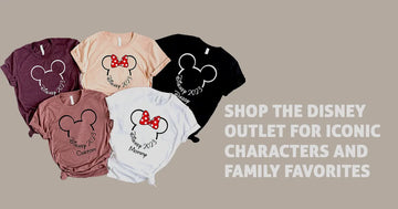 Shop the Disney Outlet for Iconic Characters and Family Favorites