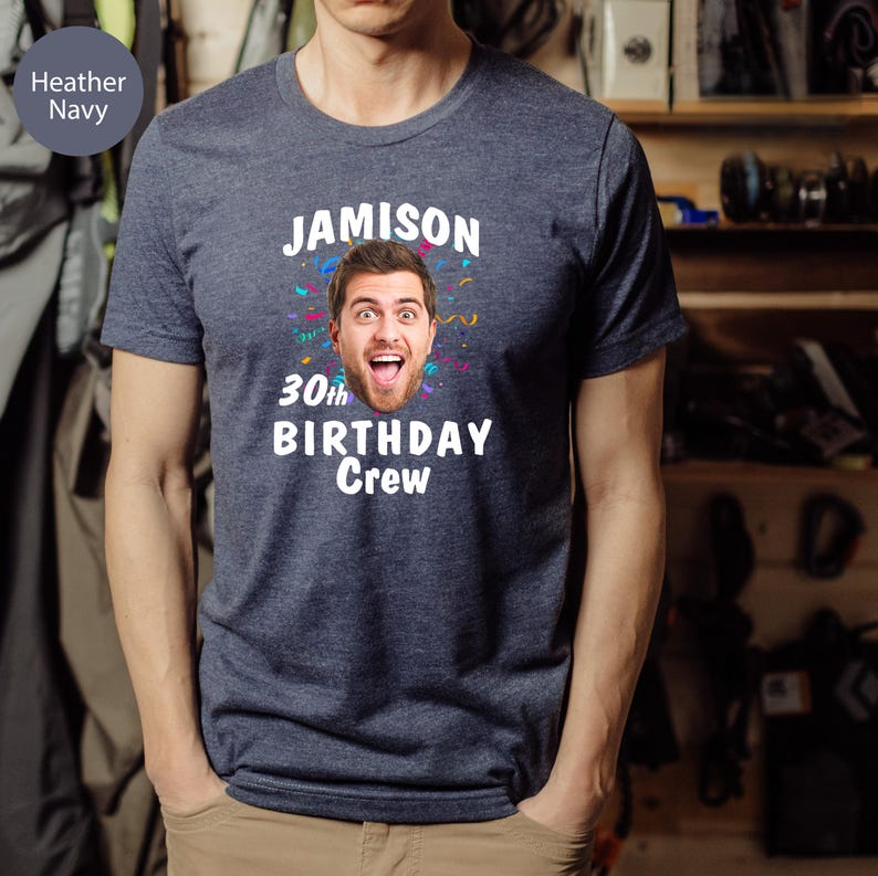 Custom Birthday Photo Name Shirt, Personalized Photo Birthday Party Tee, Birthday Gift, Custom Face Birthday Tshirt, Birthday Face Name Tee | Schmidtstees