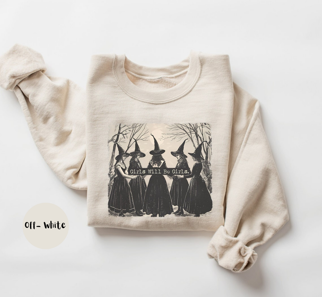 Vintage Girls Will Be Girls Witch Sweatshirt, Funny Witch Sweatshirt, Vintage Halloween Women Shirt, Witchy Vibes Sweatshirt